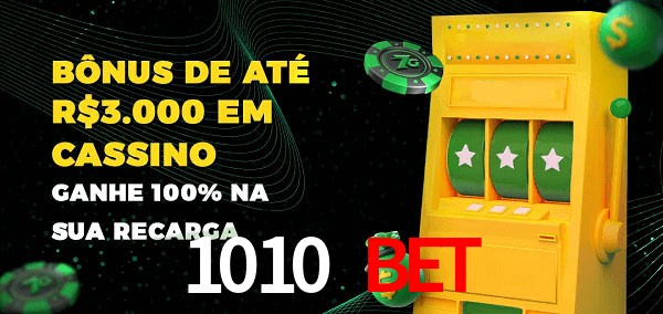 1010 bet melhor bônus de depósito